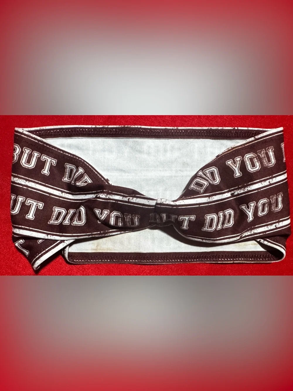 Crimson Graphic Headband with White 'But Did You Die?' Text